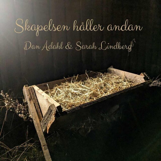 Skapelsen håller andan (feat. Sarah Lindberg)