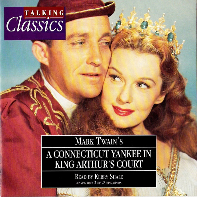 Twain: A Connecticut Yankee In King Arthur's Court