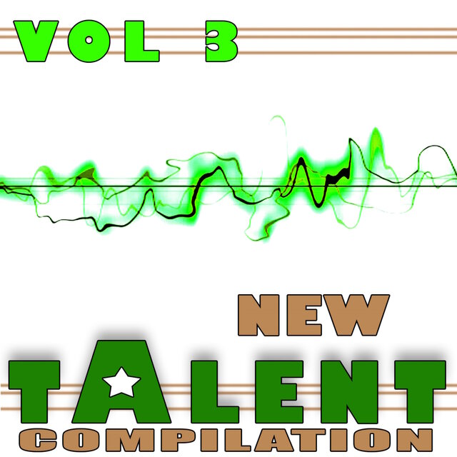 New Talent Compilation, Vol. 3