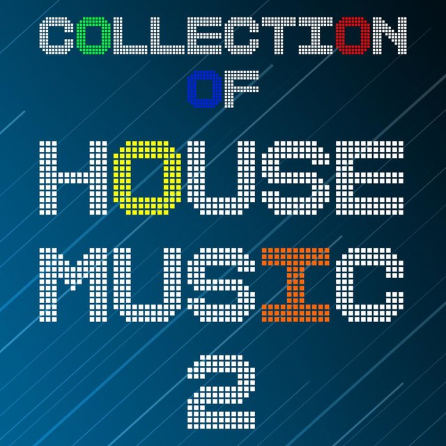 Collection Of House Music, Vol. 2