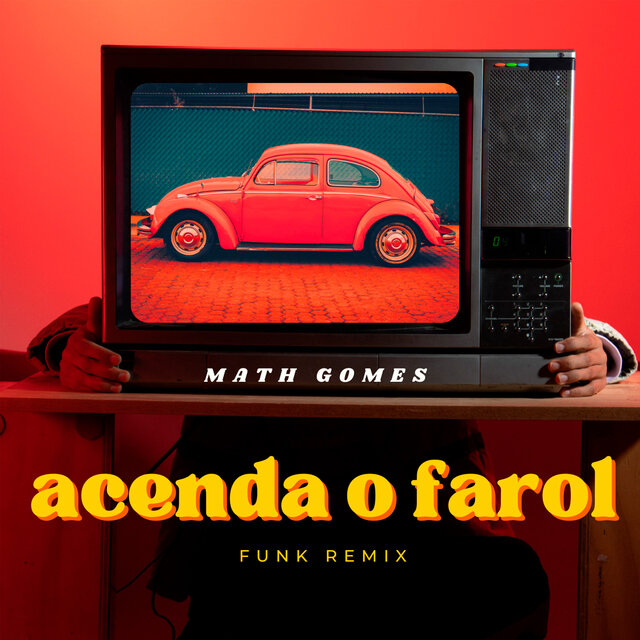 Acende o Farol (Funk Remix)