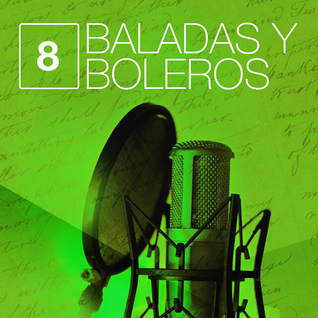 Baladas y Boleros (Volumen 8)