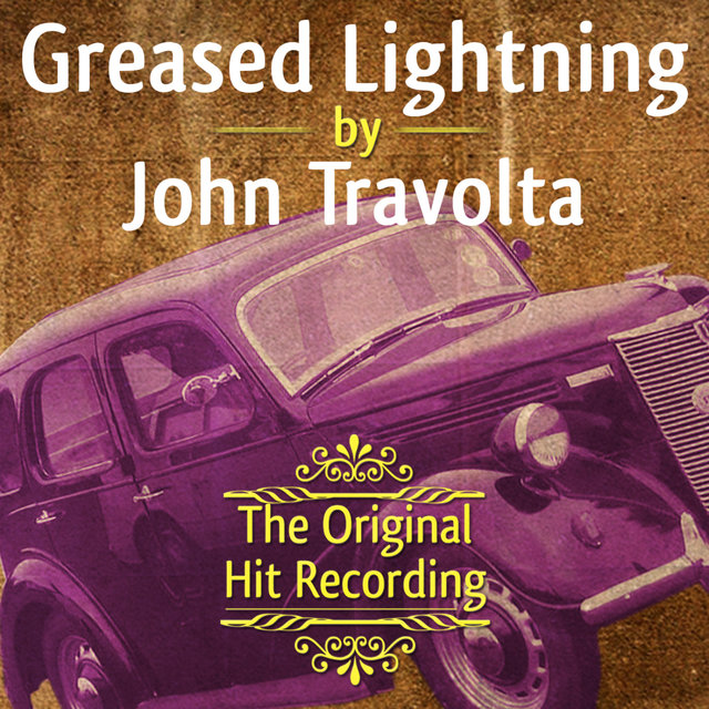 The Original Hit Recording - Greased Lightning (Digital Only)