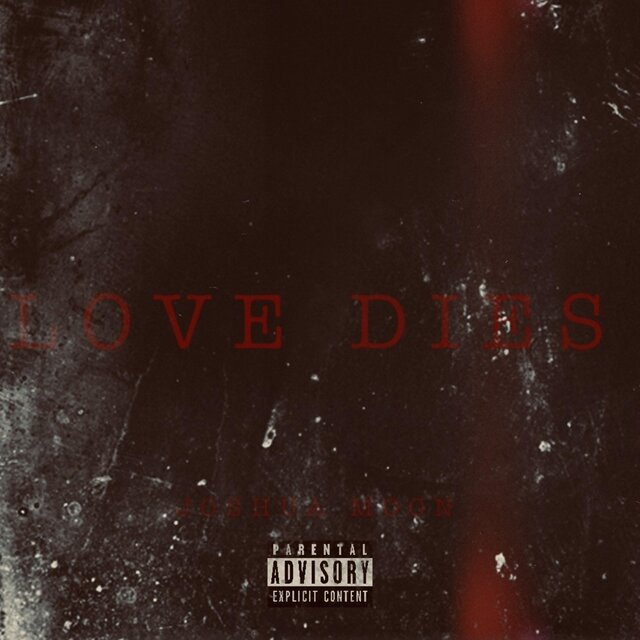 LOVE DIES