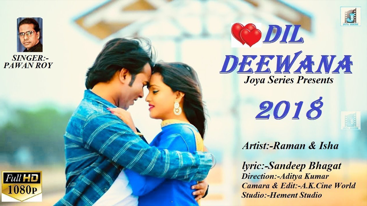 Dil Deewana- New Nagpuri Video Song