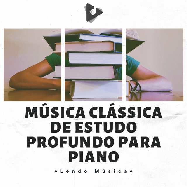Música Clássica De Estudo Profundo Para Piano