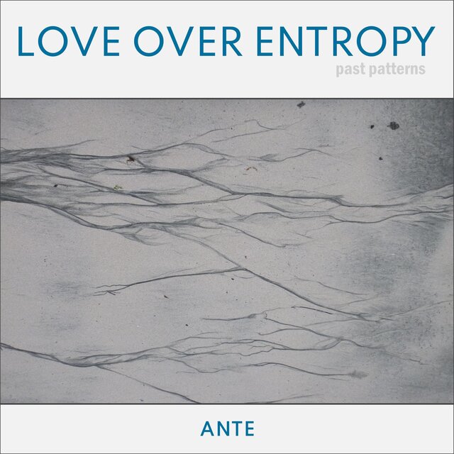 Past Patterns: Ante