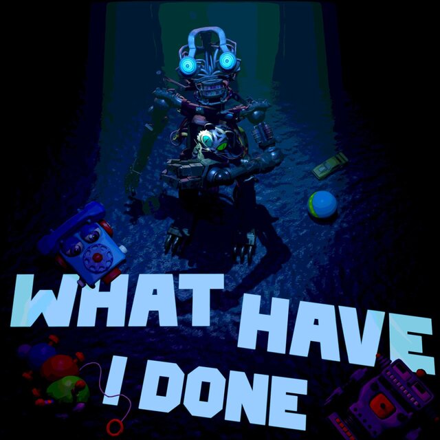 What Have I Done (FNAF Secret of the Mimic) [Edwin's Song]