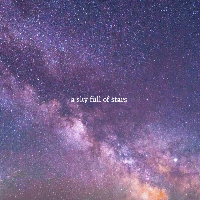 A Sky Full of Stars