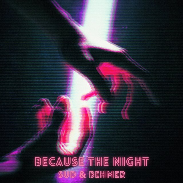 Because the Night