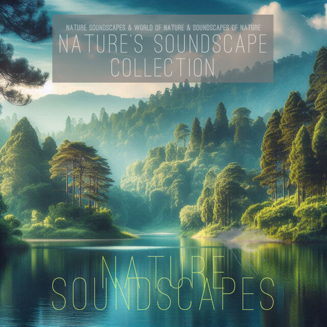 Nature's Soundscape Collection