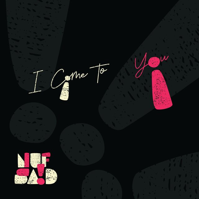 I Come to You