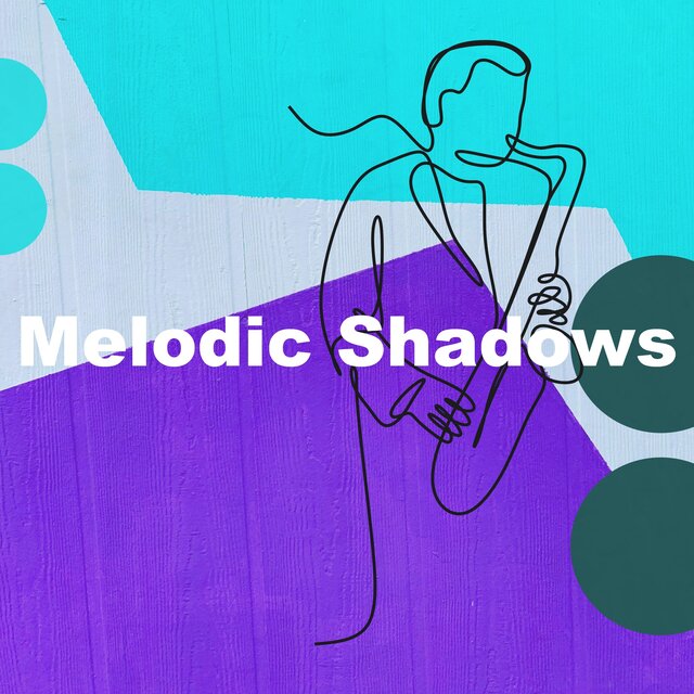 Melodic Shadows