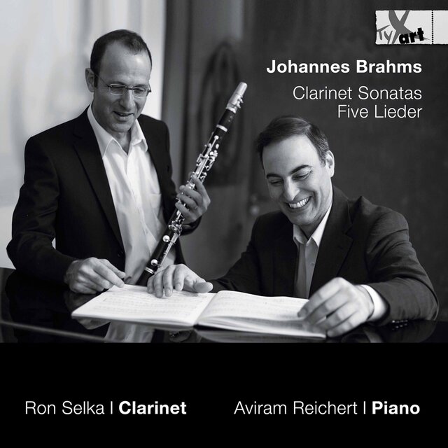 Brahms: Clarinet Sonatas, Op. 120 & Other Works