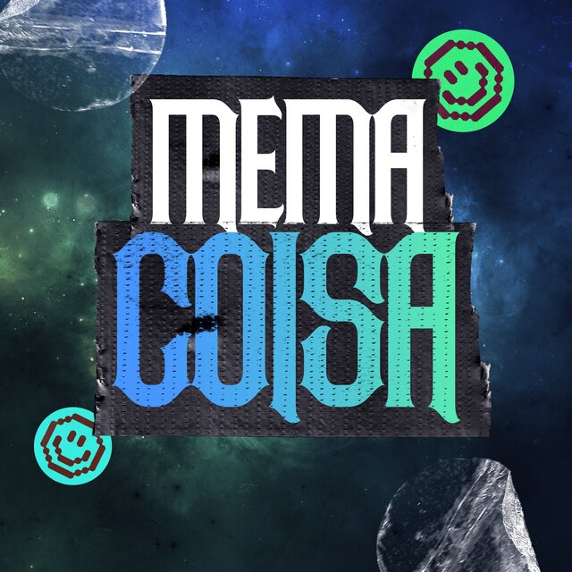 MEMA COISA