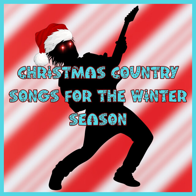 Christmas Country Songs for the Winter Season