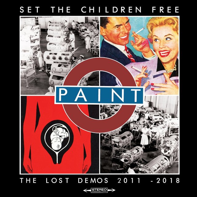 Set the Children Free: The Lost Demos 2011 - 2018