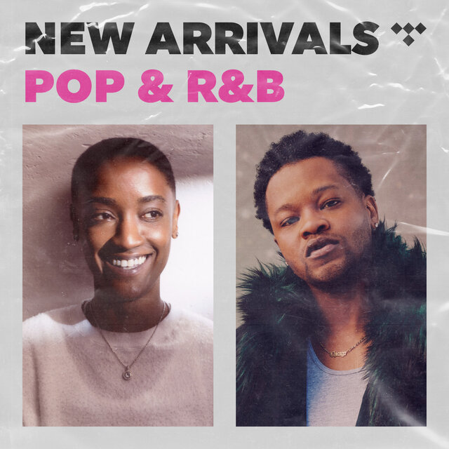 New Arrivals: Pop and R&B