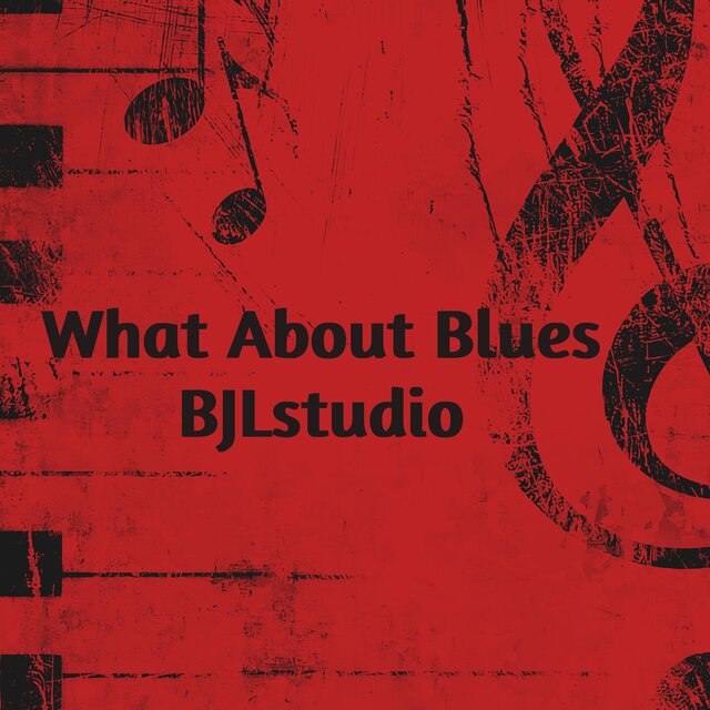 What About Blues