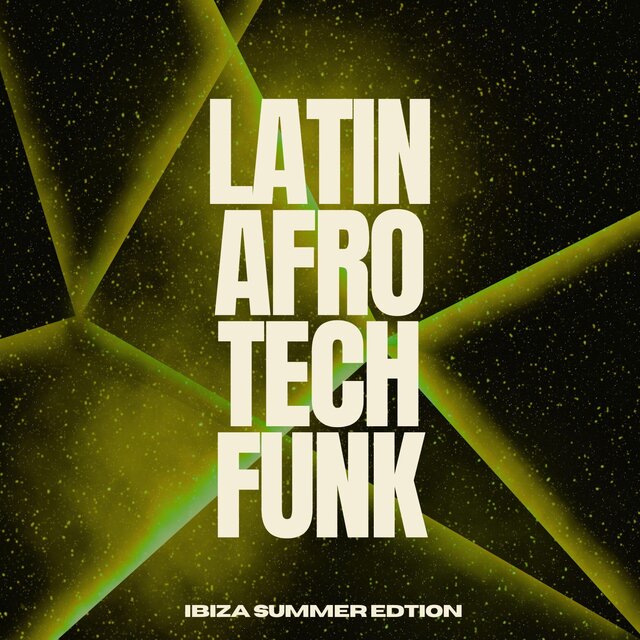 Latin Afro Tech Funk