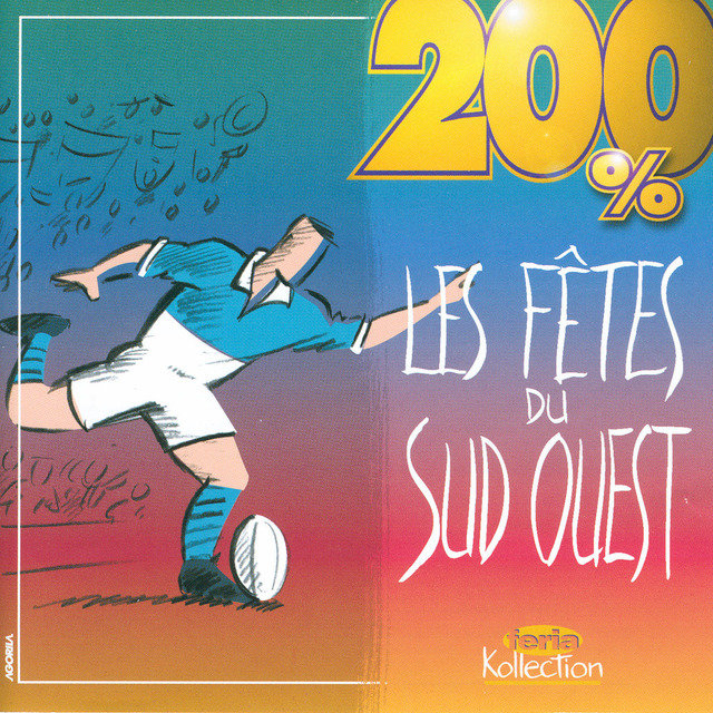 200% Les fêtes du Sud-Ouest