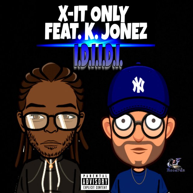 I.D.I.I.D.I. (feat. K. Jonez)