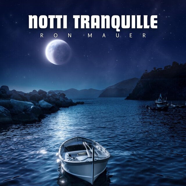 Notti tranquille