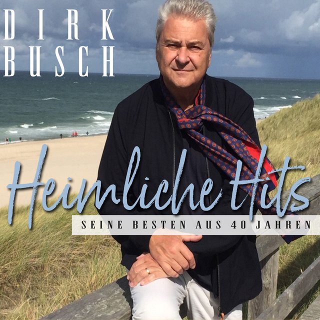 Heimliche Hits - Seine Besten aus 40 Jahren