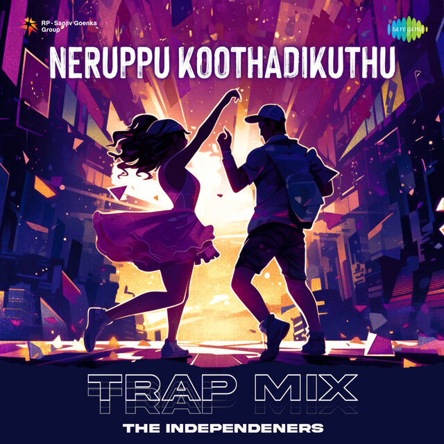 Neruppu Koothadikuthu (Trap Mix)