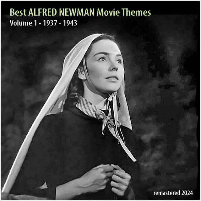 Best ALFRED NEWMAN Movie Themes, Vol. 1 (Remastered 2024)