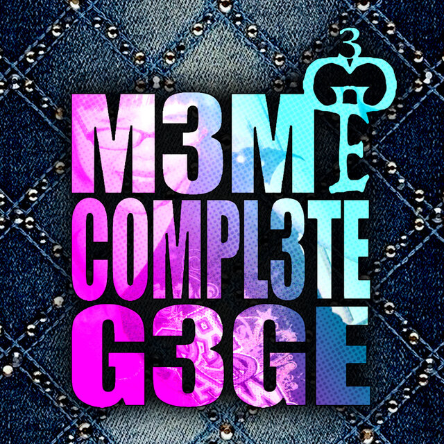 M3ME COMPL3TE