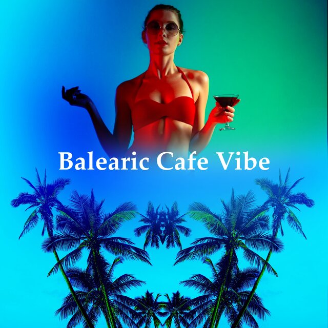 Balearic Cafe Vibe