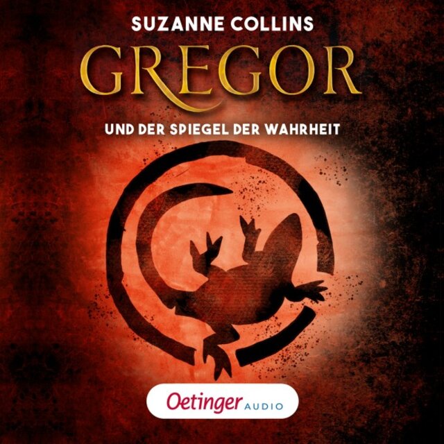 Gregor 3. Gregor und der Spiegel der Wahrheit (Szenische Lesung)