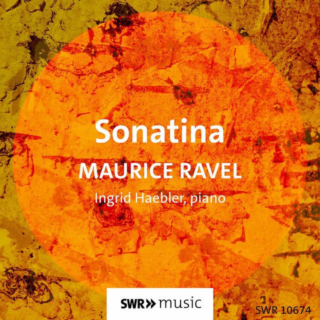 Ravel: Sonatina in F-Sharp Minor, M. 40