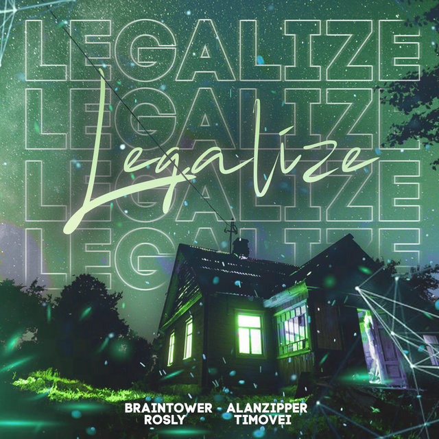 Legalize (feat. Alanzipper, Timovei, Rosly)