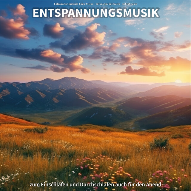 Entspannungsmusik zum Einschlafen und Durchschlafen auch für den Abend