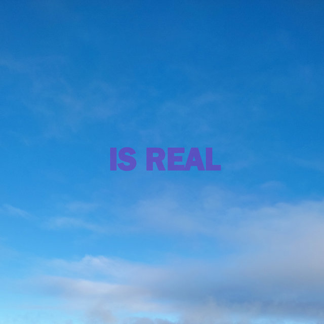 Is Real