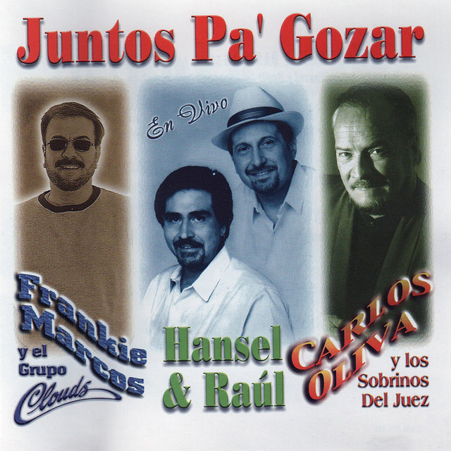 Juntos Pa' Gozar (Re-mastered)