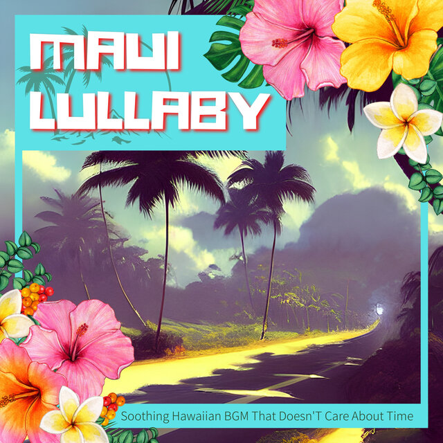 Soothing Hawaiian BGM That Doesn'T Care About Time