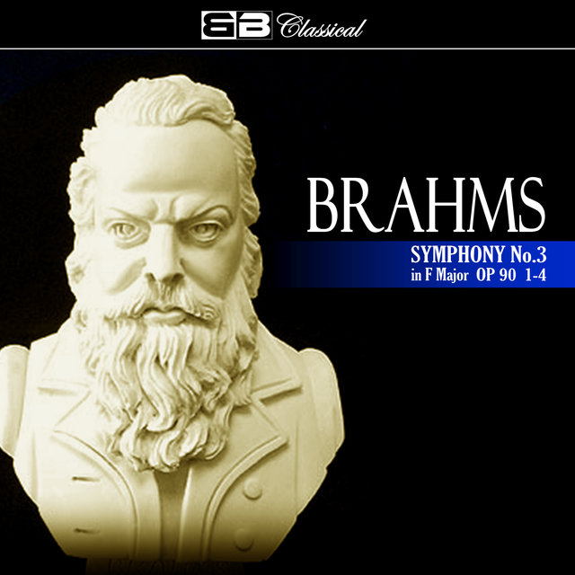 Brahms: Symphony No. 3: 1-4