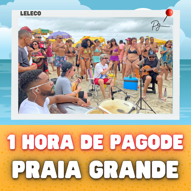1 Hora de Pagode na Praia Grande (Ao Vivo)