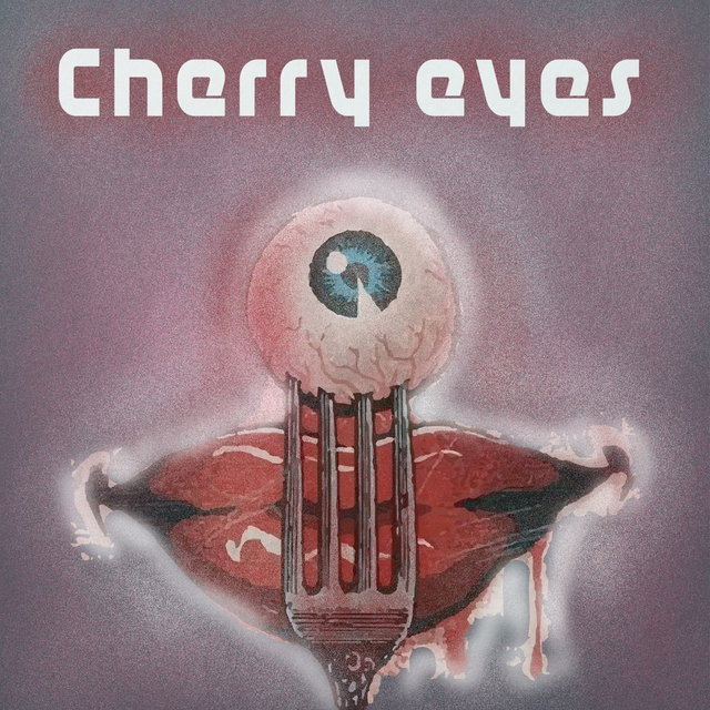 Cherry Eyes