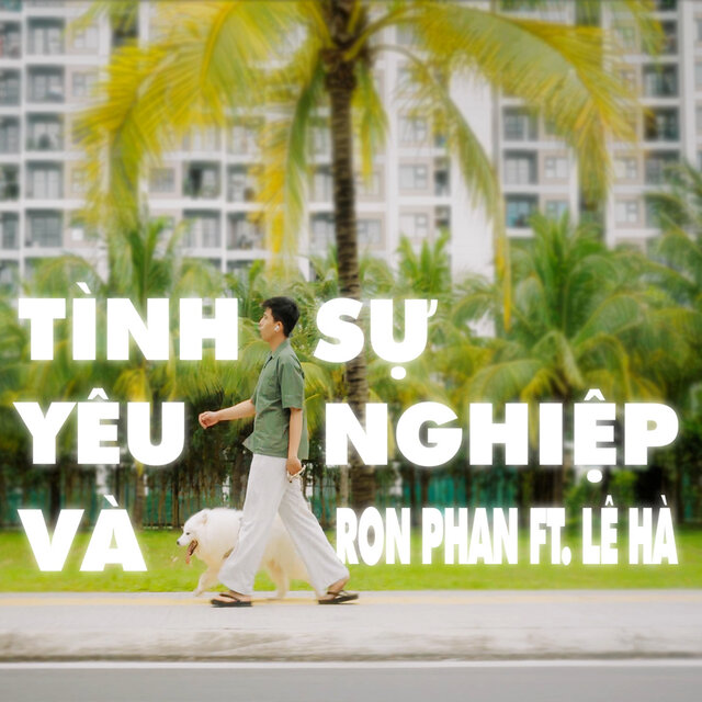 Tình Yêu Và Sự Nghiệp (feat. Lê Hà)