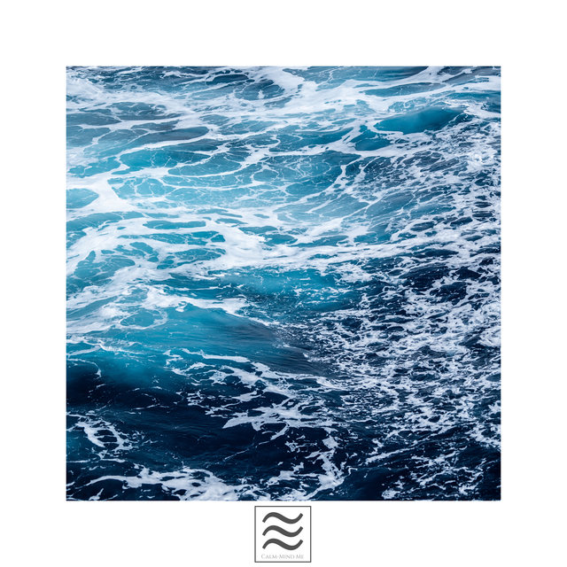 Smooth Still Nice Lullabies of Calming Ocean and Sea