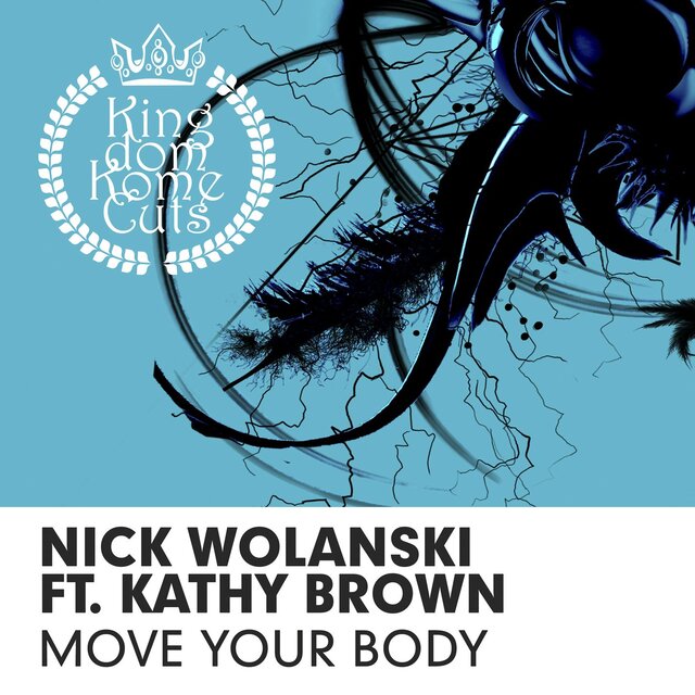 Move Your Body (ft. Kathy Brown)