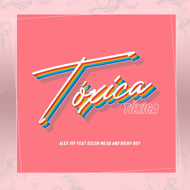 Tóxica (2021 Remastered Version)