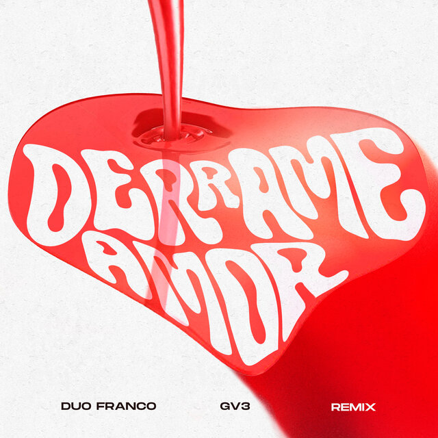 Derrame Amor (Remix)