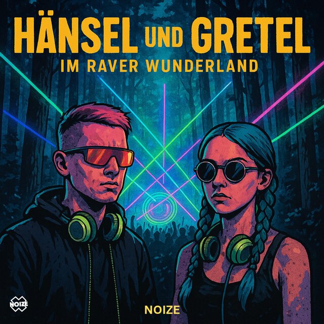 HÄNSEL UND GRETEL IM RAVER WUNDERLAND