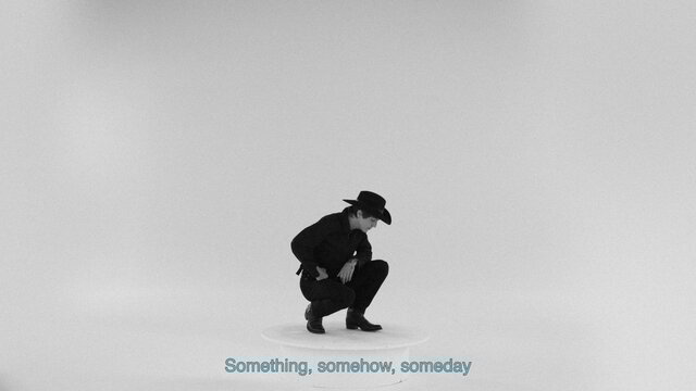Something, Somehow, Someday