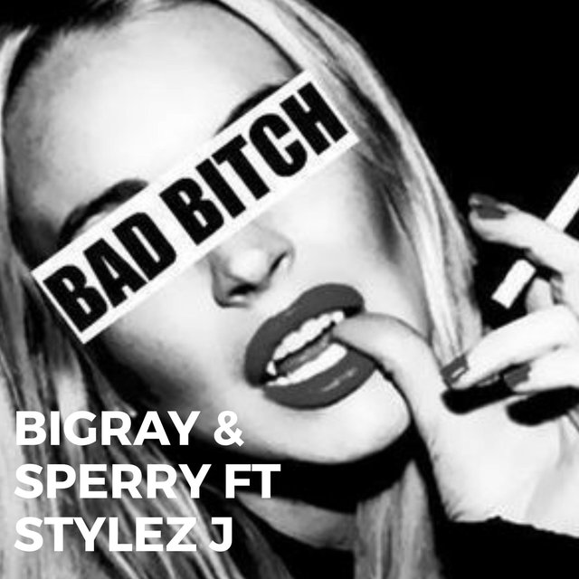 Bad Bitch (feat. Styles j)